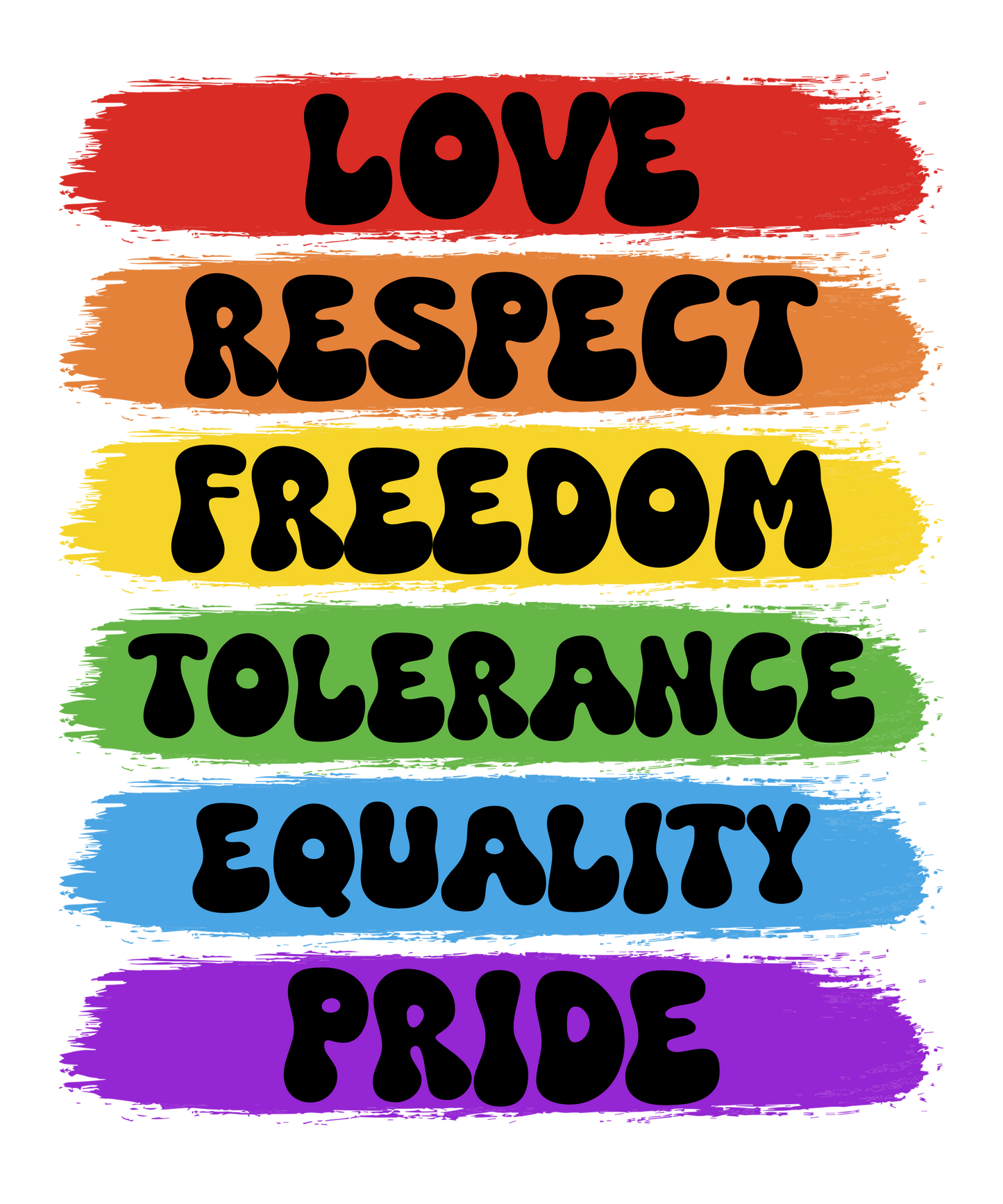 Love Respect Paint Pride T-Shirt